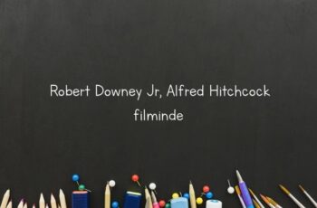 Robert Downey Jr, Alfred Hitchcock filminde